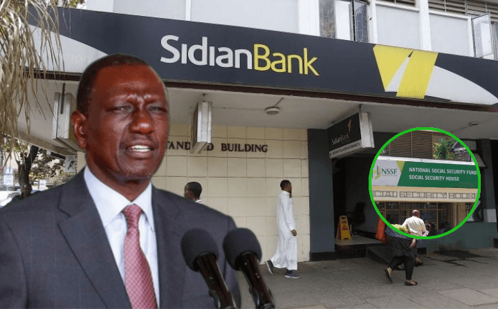 NSSF Deposits to Ruto-linked Sidian Bank Hit Ksh 800M for the First Time