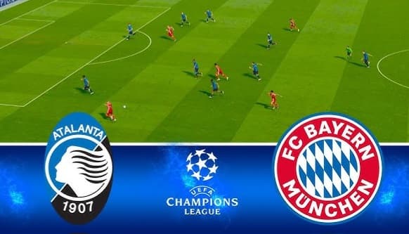 UEFA Champions League : Atalanta vs Bayern Munich